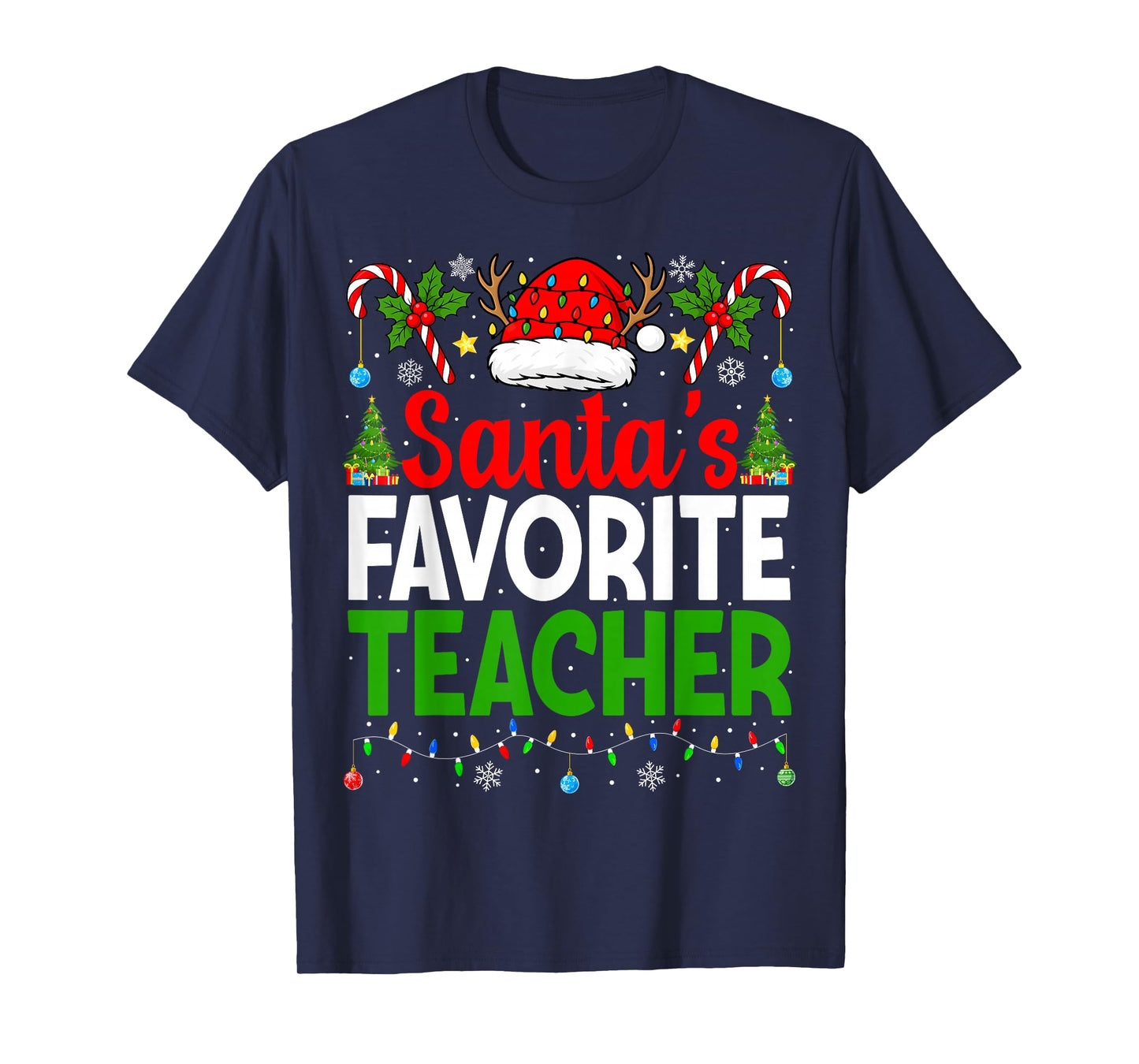 Santa's Favorite Teachers Christmas Funny Christmas Teacher T-Shirt