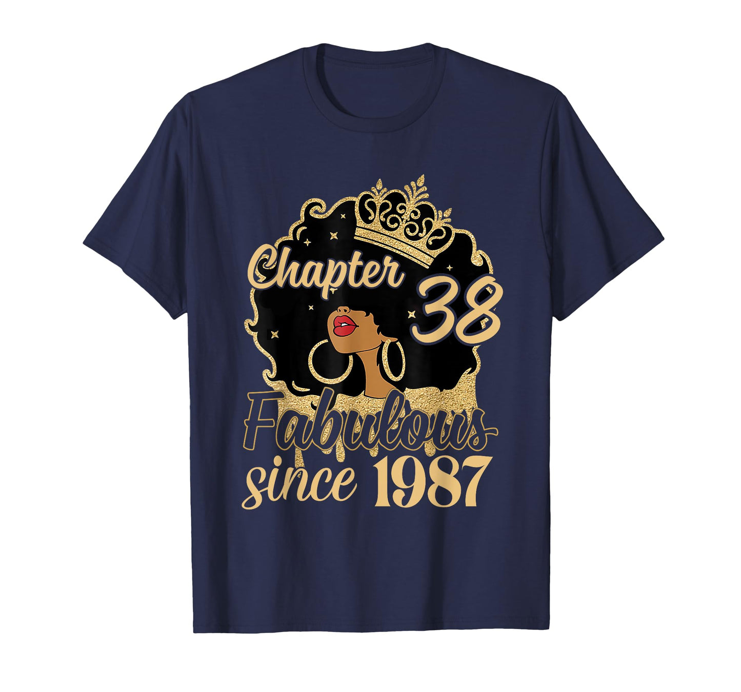 Chapter 38 Fabulous Since 1987 38th Birthday for Girls Women T-Shirt
