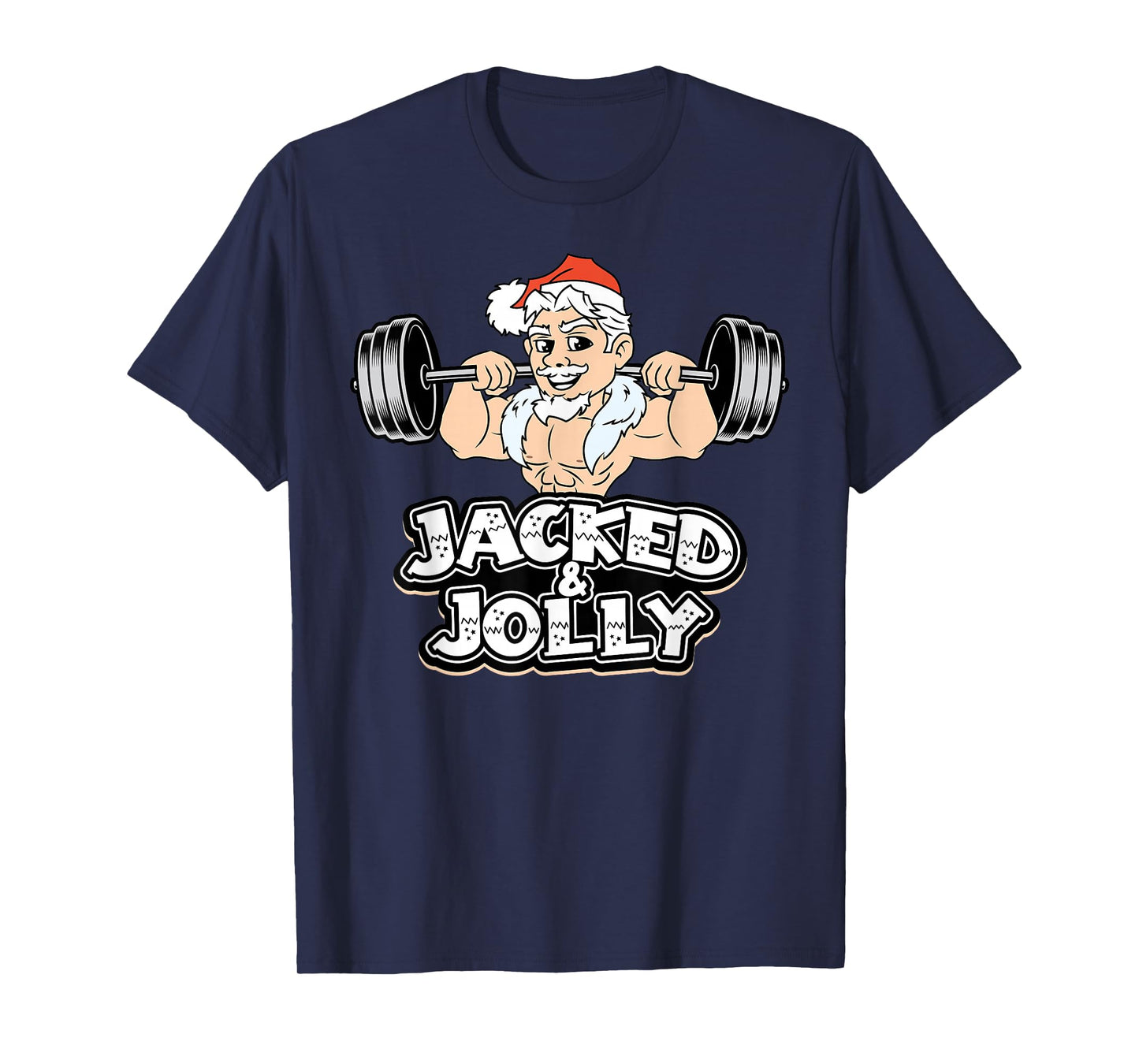 Jacked And Jolly Christmas Gym Workout Santa Lifting Funny T-Shirt
