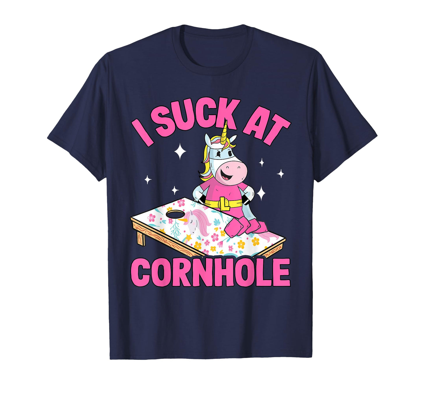 I Suck At Cornhole Loser FunnyJoke Pink Unicorn Corn Hole T-Shirt