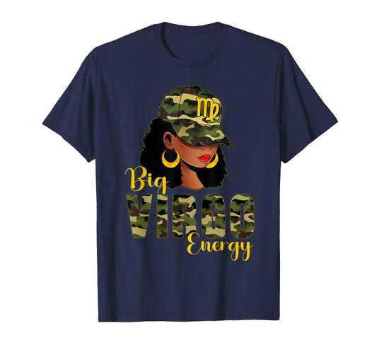 Big Virgo Energy Camouflage Black Woman Cap Zodiac T-Shirt