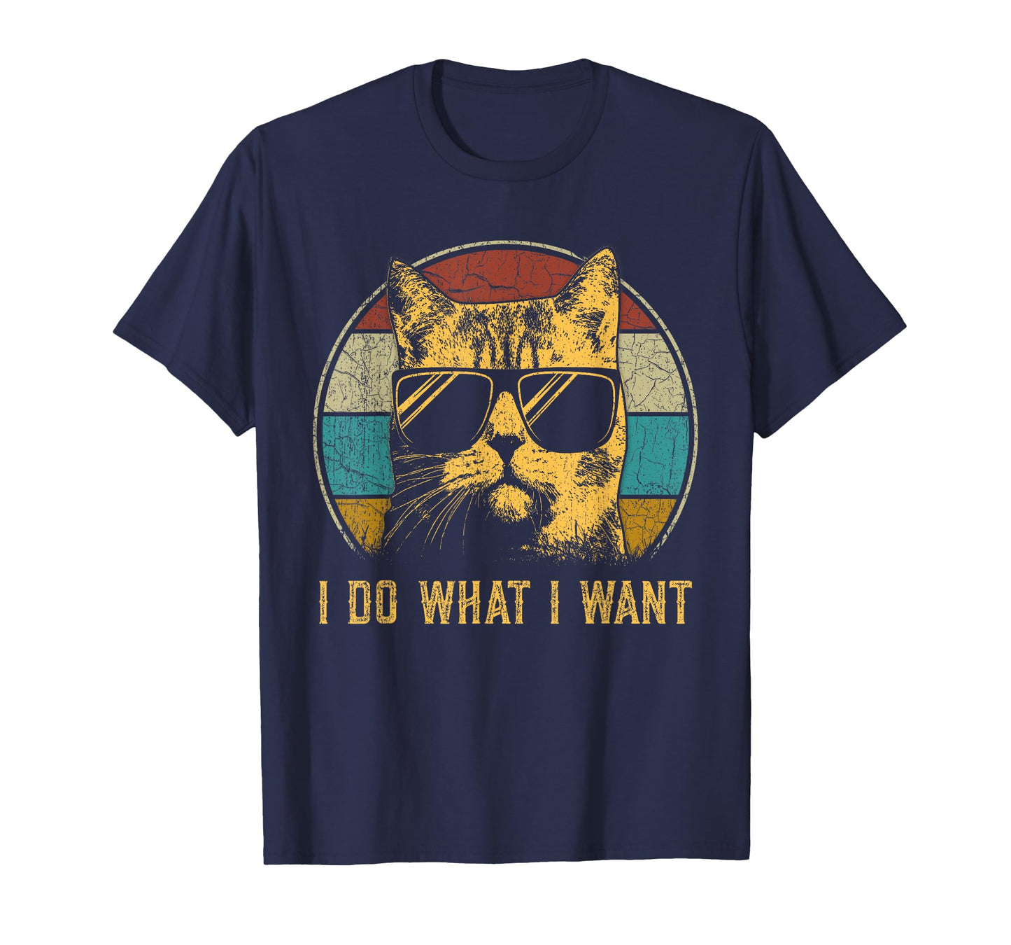 Cat themed for women men funny I do what I want cat T-Shirt