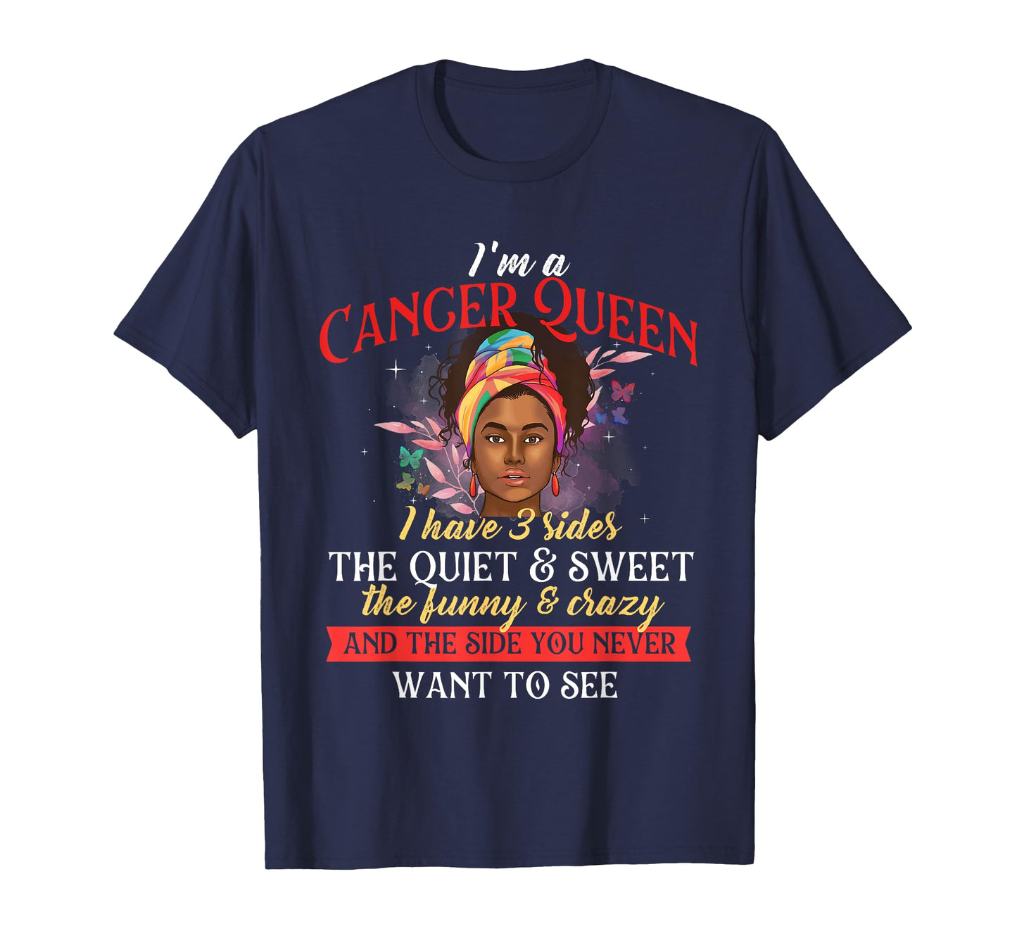 Cancer Zodiac Sign Shirts I'm A Cancer Queen - Horoscope Zodiac Sign Astrology T-Shirt Black