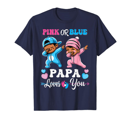 Pink Or Blue Papa Loves You Black Baby Gender Reveal Party T-Shirt