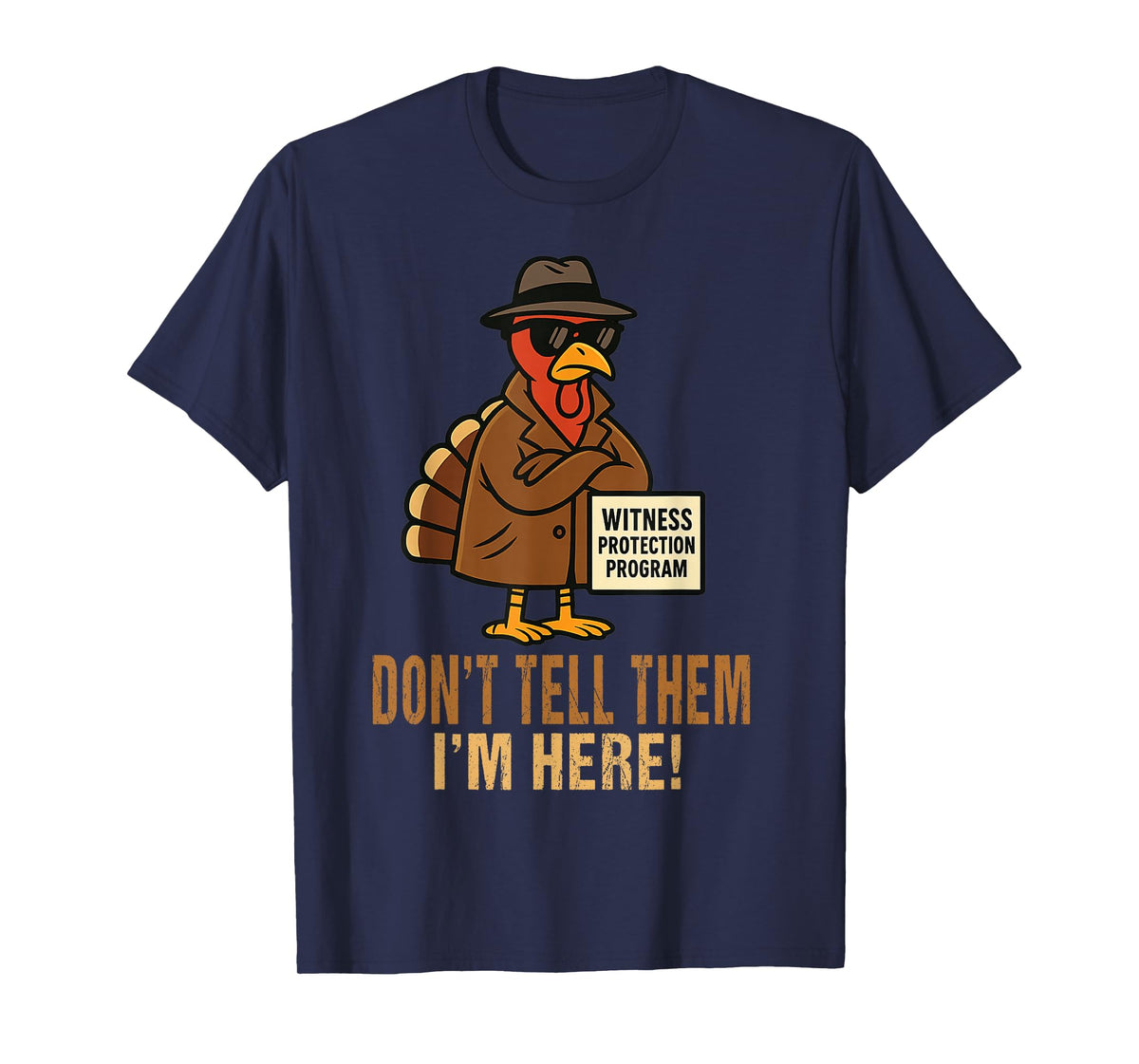 Funny Thanksgiving Turkey Humor Holiday Dinner Family Fall T-Shirt
