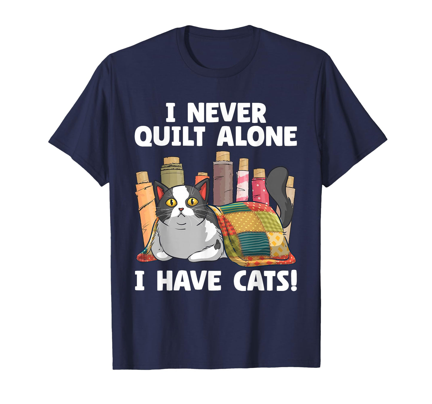 Funny Quilting Art for Men Women Cat Quilt Sewing Quilter T-Shirt