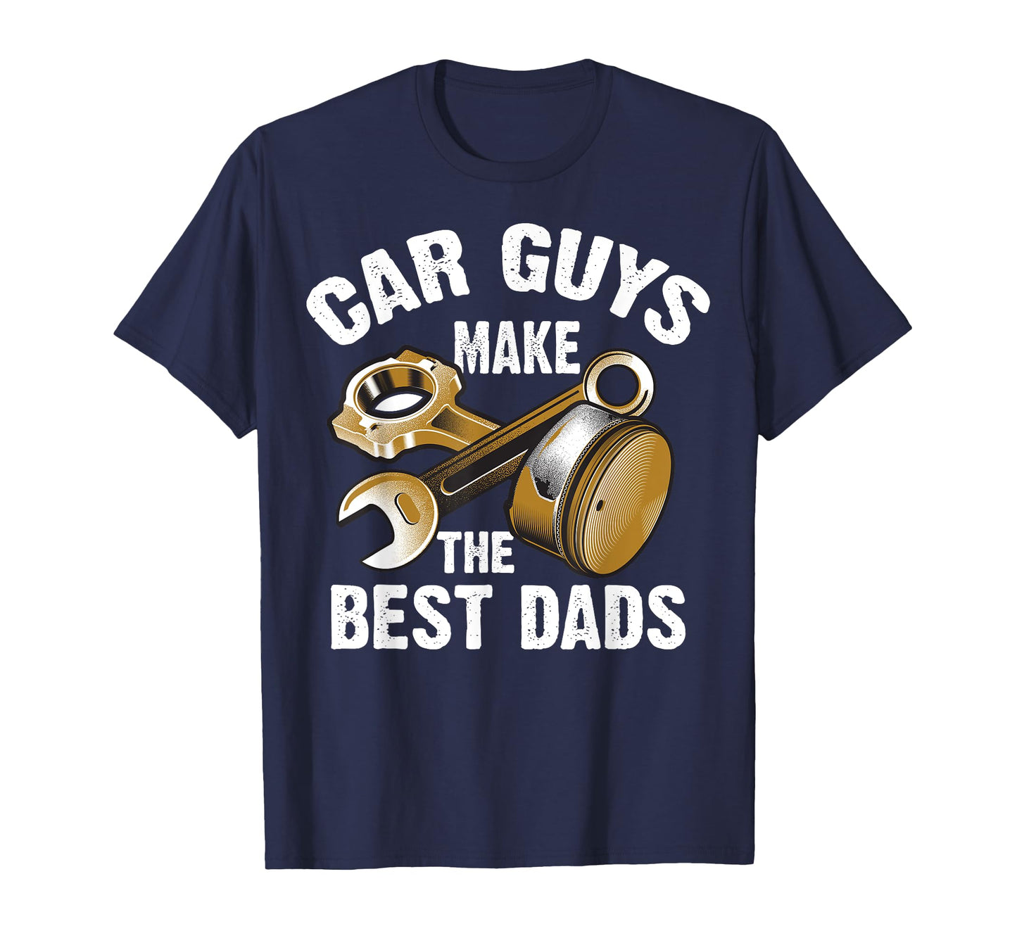 Cute Funny Car Guys Make The Best Dads Shirt Garage Gift