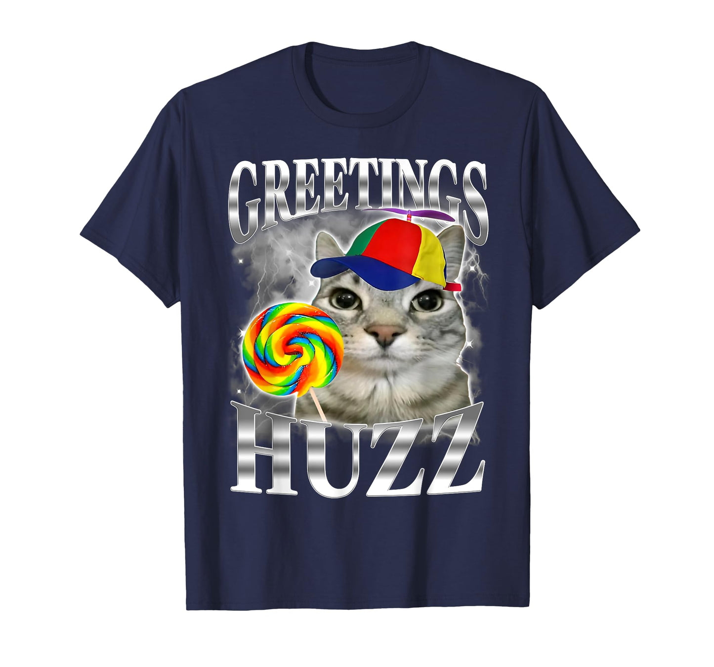 Lollipop Cat Meme Greetings Huzz Funny Silly Cat Humor Men Women T-Shirt