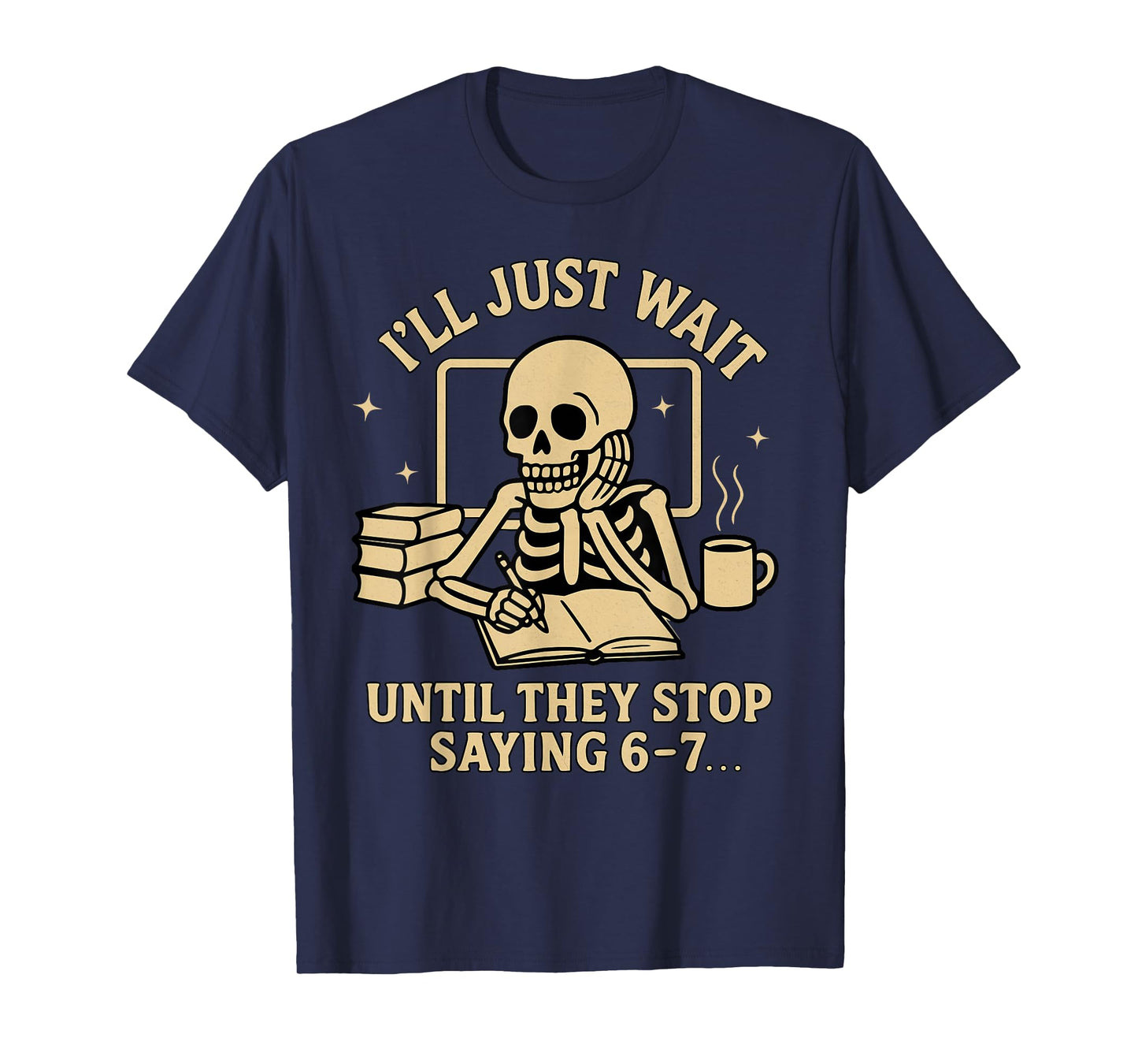 Funny 67 Teacher Skeleton School Class Women's Six Seven Gag T-Shirt