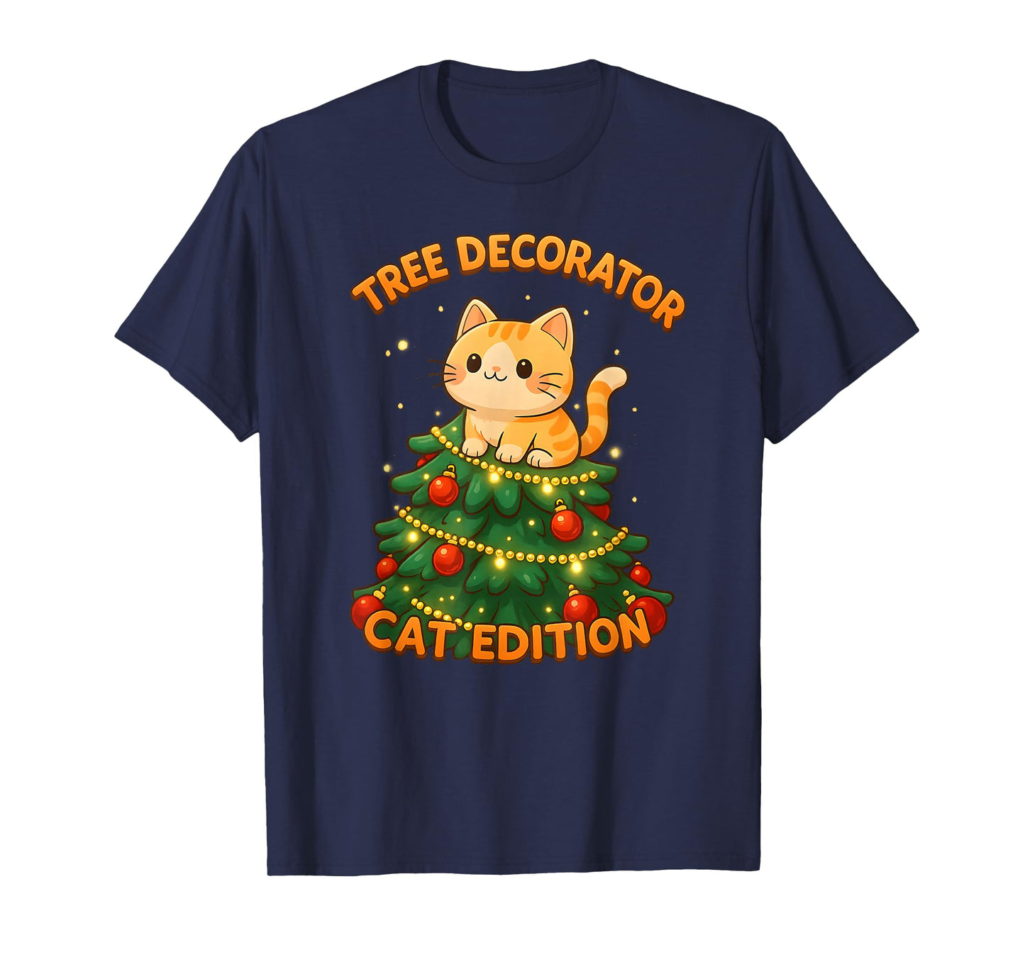 Tree Decorator Cat Edition Tee, Funny-Cat Christmas X-Mas T-Shirt