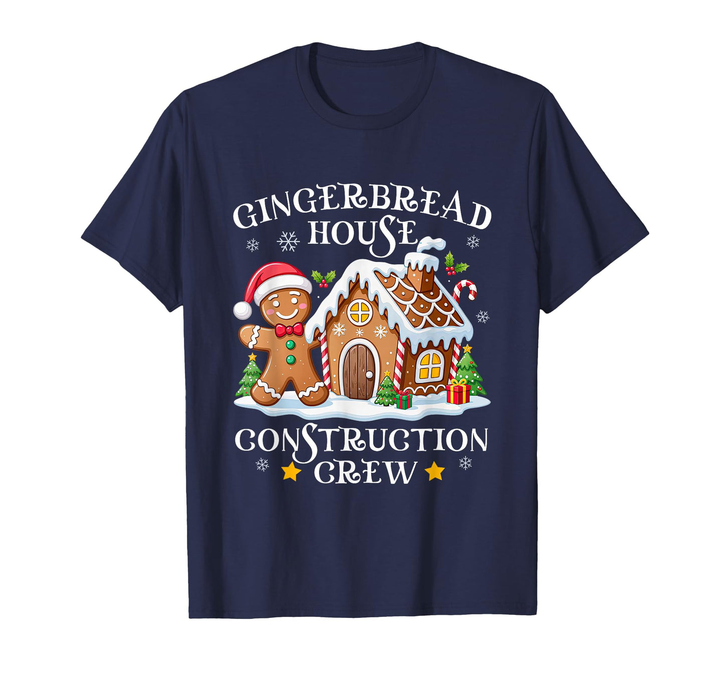 Christmas Gingerbread House Construction Crew Cookie Baking T-Shirt