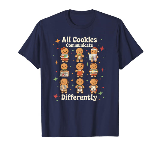 Christmas SPED Teacher All Cookies Communicate Differently T-Shirt