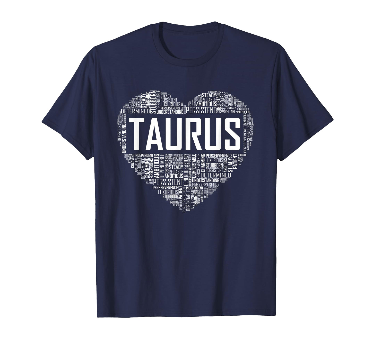 Taurus Zodiac Traits Horoscope Astrology Sign Gift Heart T-Shirt