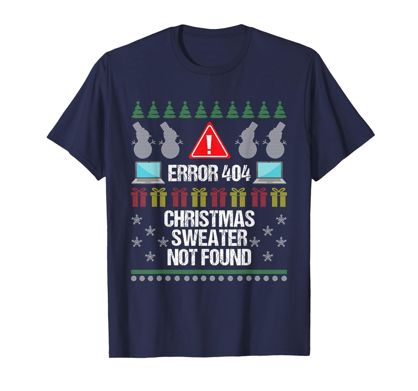 Computer Error 404 Ugly Christmas Sweater Not Found Shirt T-Shirt
