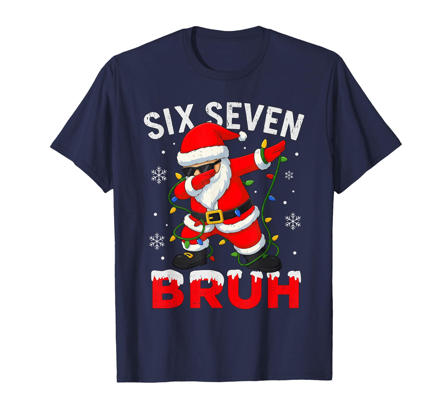 Six Seven 6 7 Meme Dabbing Santa Merry Christmas Bruh T-Shirt
