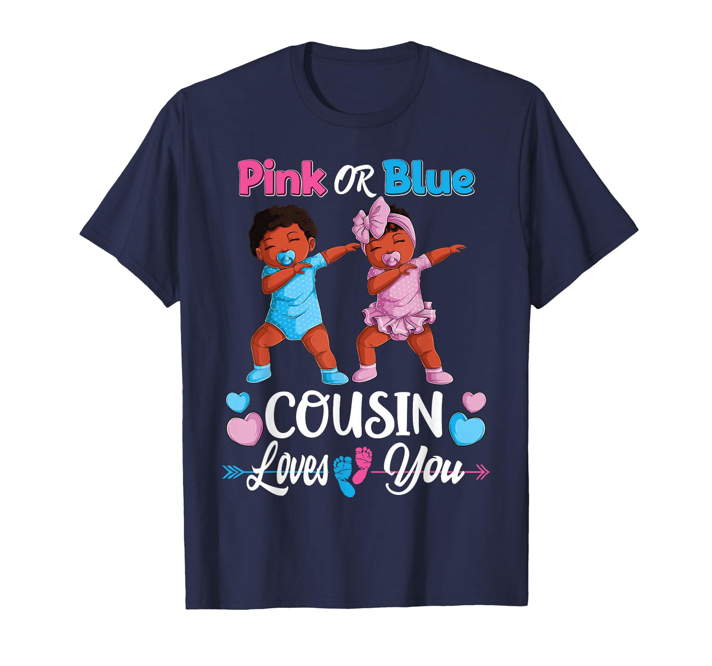 Pink Or Blue Cousin Loves You Black Baby Gender Reveal Party T-Shirt