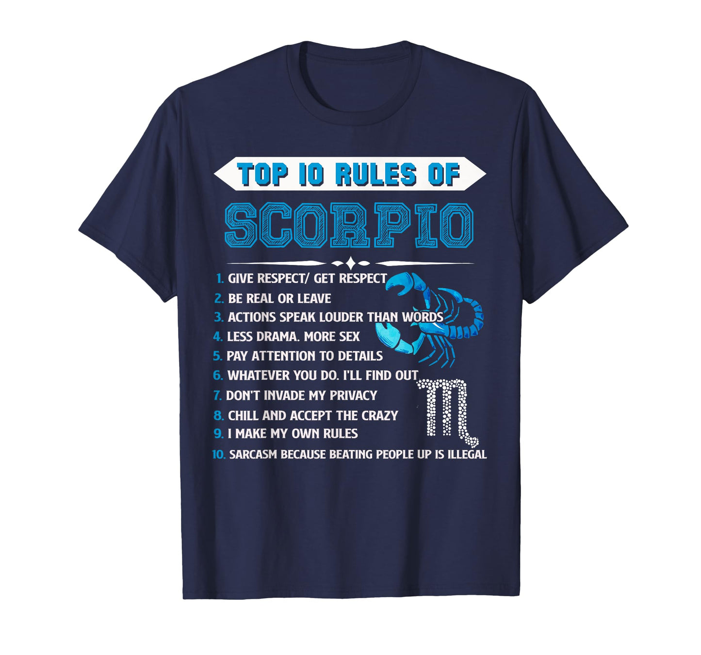 Scorpio Zodiac Birthday Top 10 Rules Of Scorpio Gift Funny T-Shirt