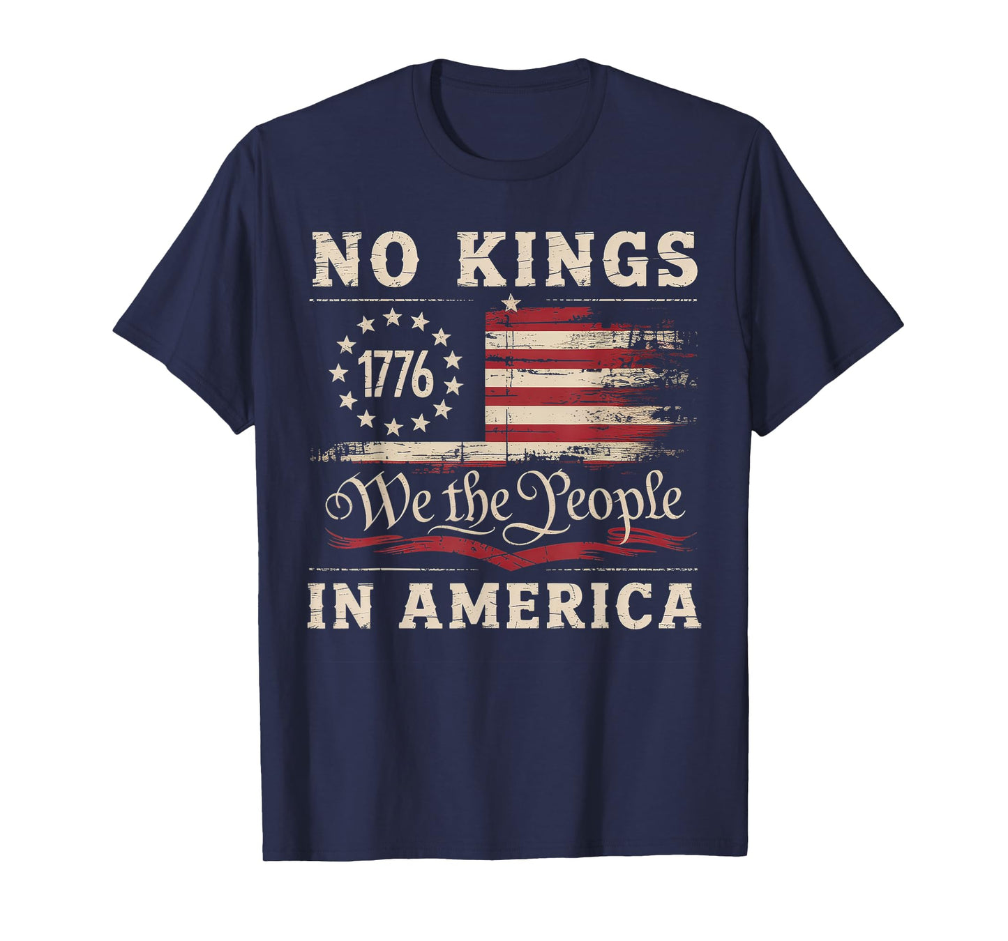 No Kings In America 1776 USA Flag T-Shirt