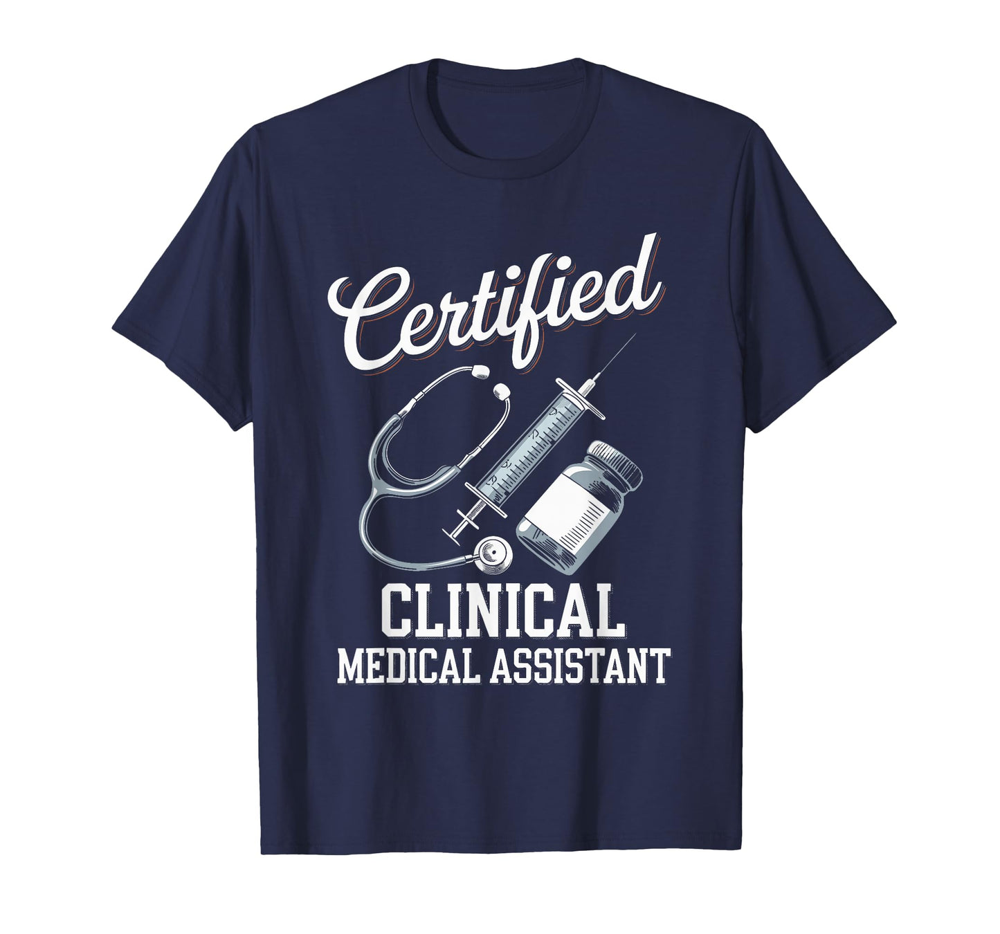 Certified Clinical Medical Assistant For Nurses Job T-Shirt