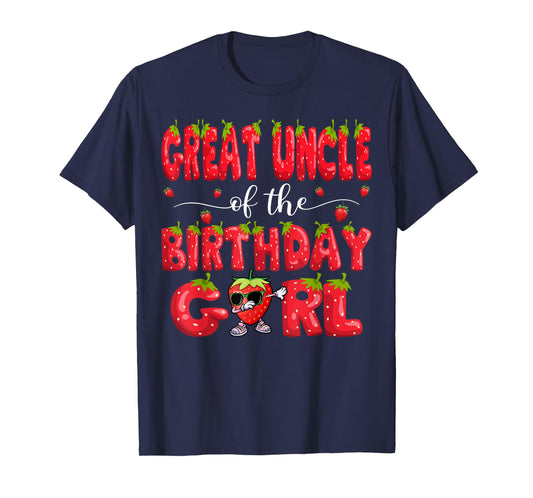 Great Uncle Of The Birthday Girl Strawberry Dabbing Family T-Shirt