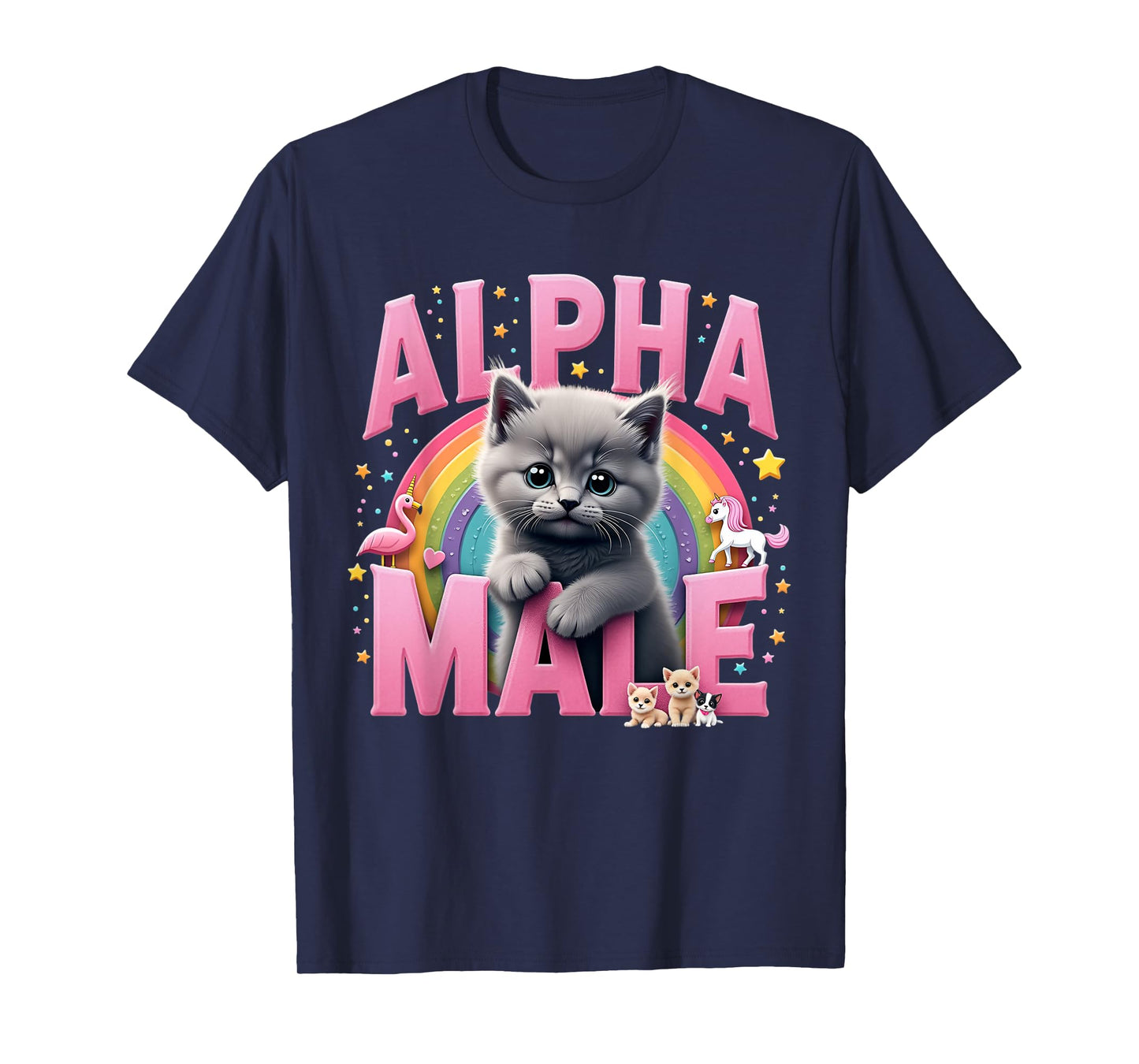 Funny Cat Alpha Cute Flamingo Meme Male Kitten Men or Women T-Shirt
