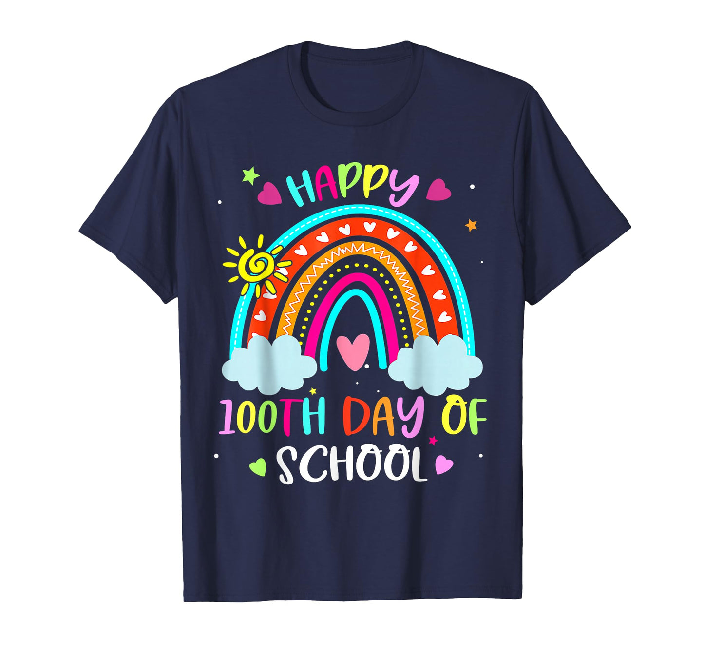 100th Day of School Rainbow Happy 100 Days Smarter Teacher T-Shirt