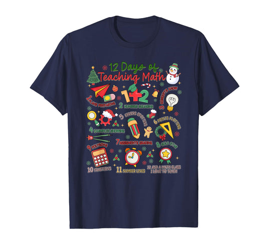 12 Days of Math Teacher Christmas Holiday T-Shirt