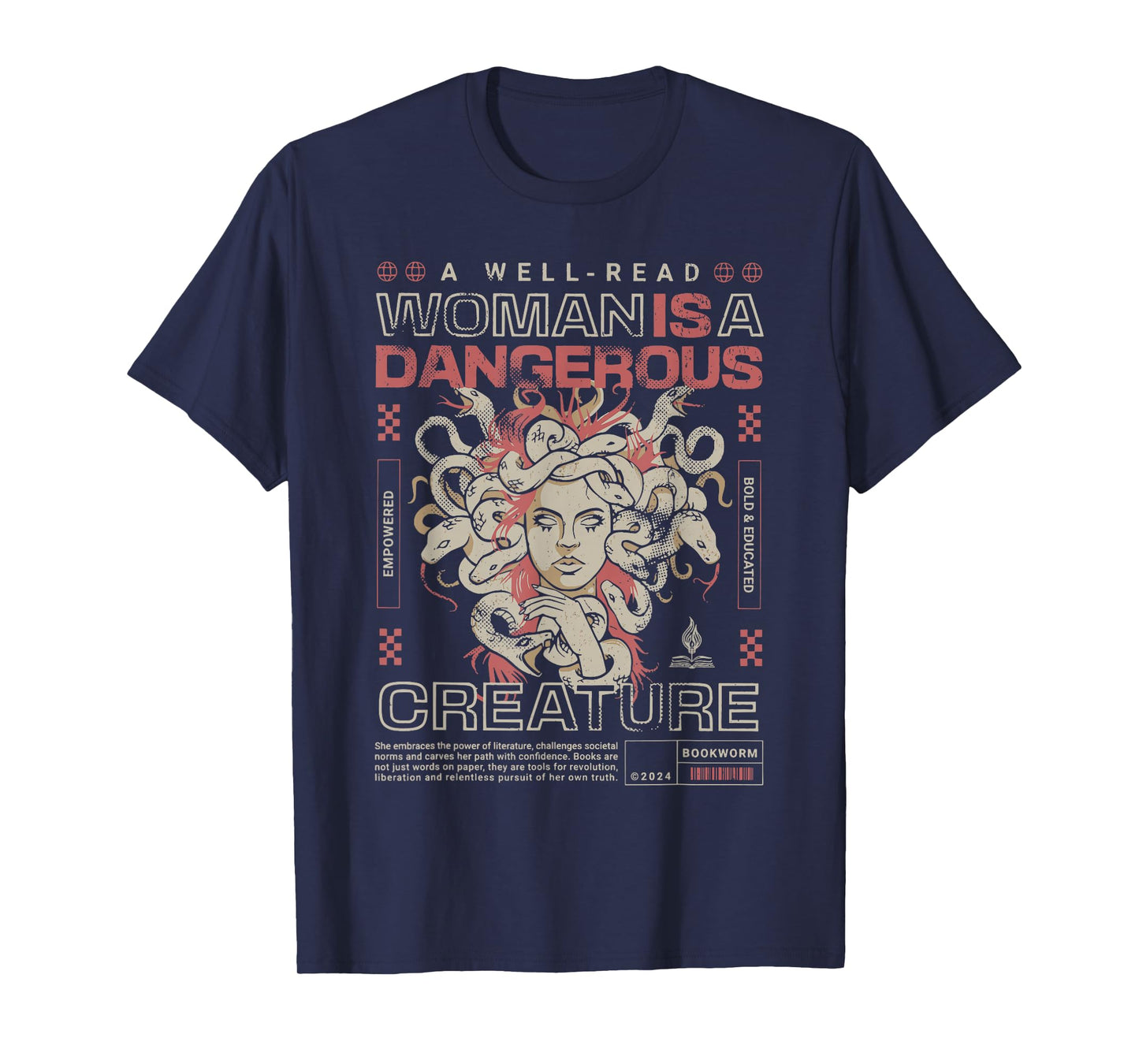 A Well Read Woman is A Dangerous Creature T-Shirt