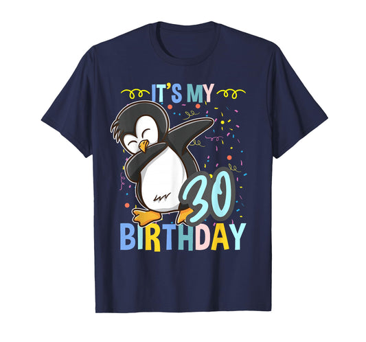 Its My 30th Birthday Dabbing Penguin T-Shirt