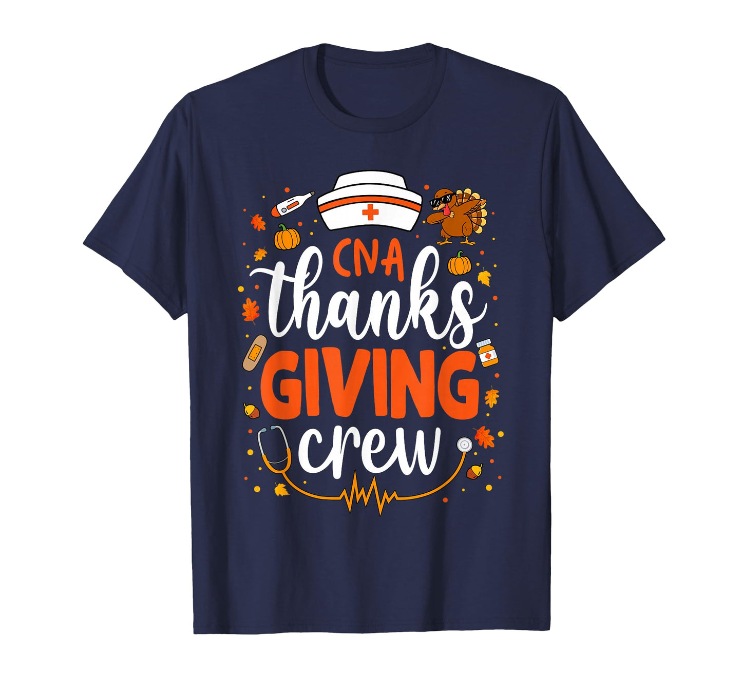CNA Thanksgiving Nurse Crew Labor and Delivery Nurse Turkey T-Shirt