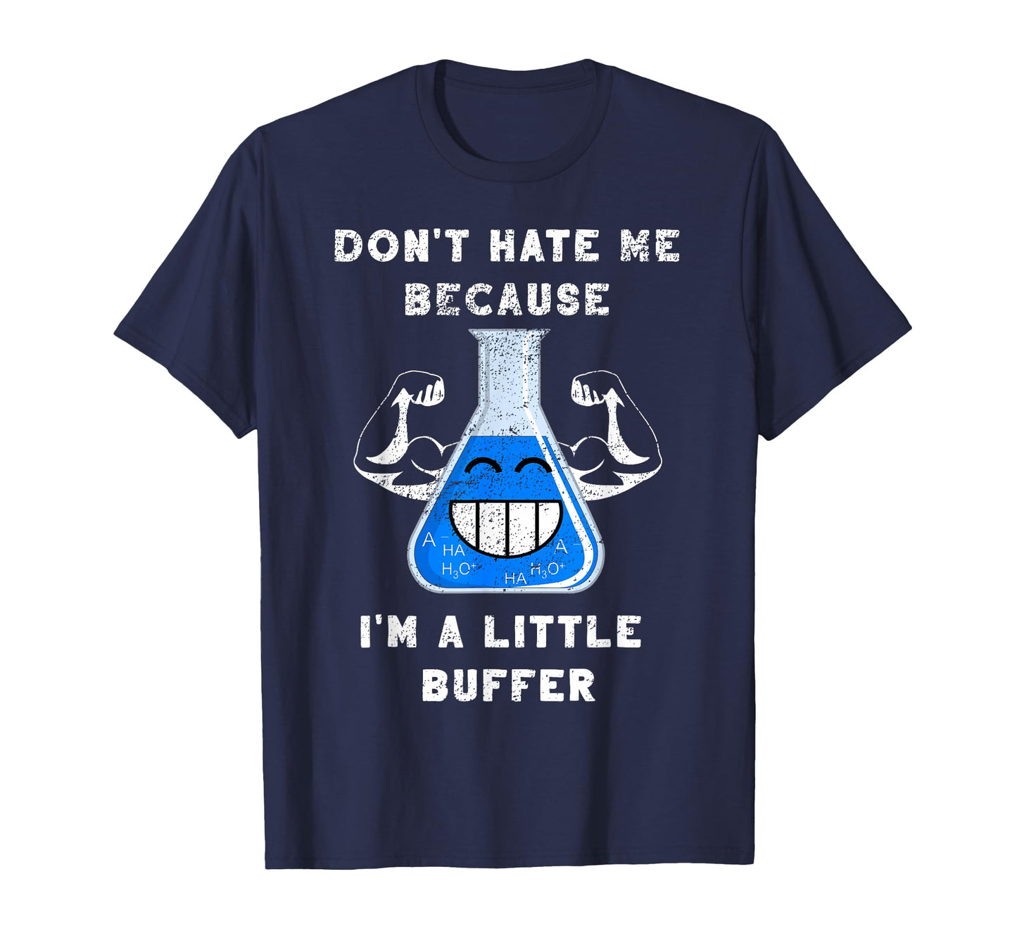 I'm A Little Buffer Test Tube Pun Chemical Scientist Gift T-Shirt