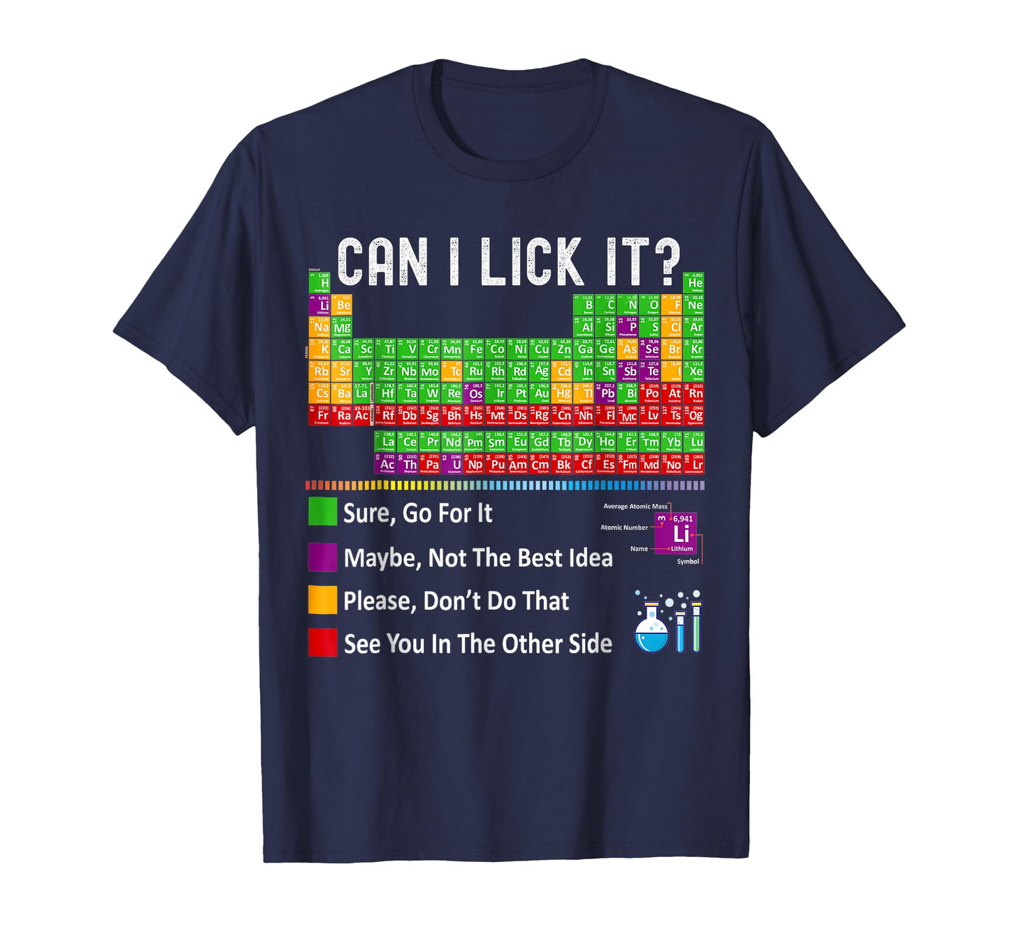 Can I Lick It Periodic Table Chart Science Teacher Cool Meme T-Shirt