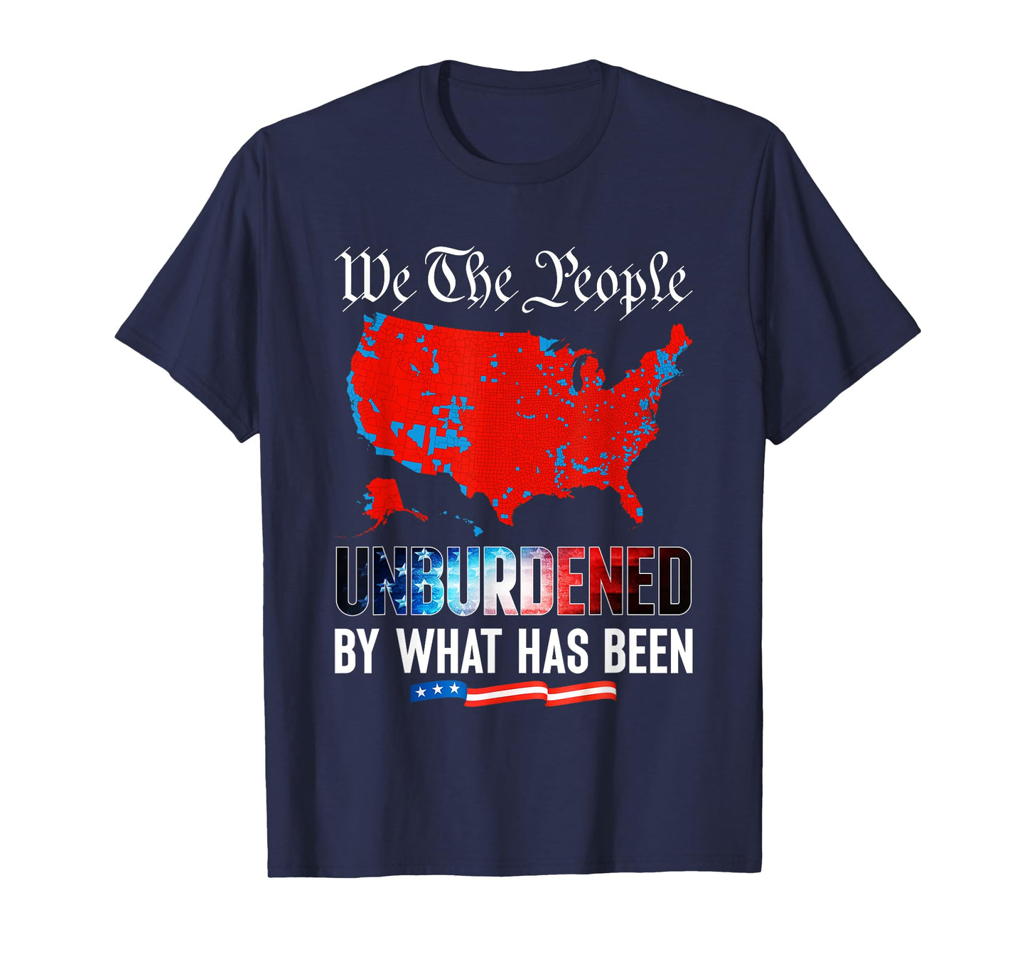 2024 Trump Winner Election Map Unburdened By What Has Been T-Shirt