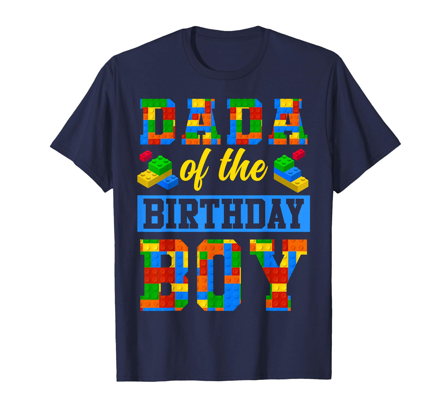 Dada Of The Birthday Boy Building Block Bday Party T-Shirt