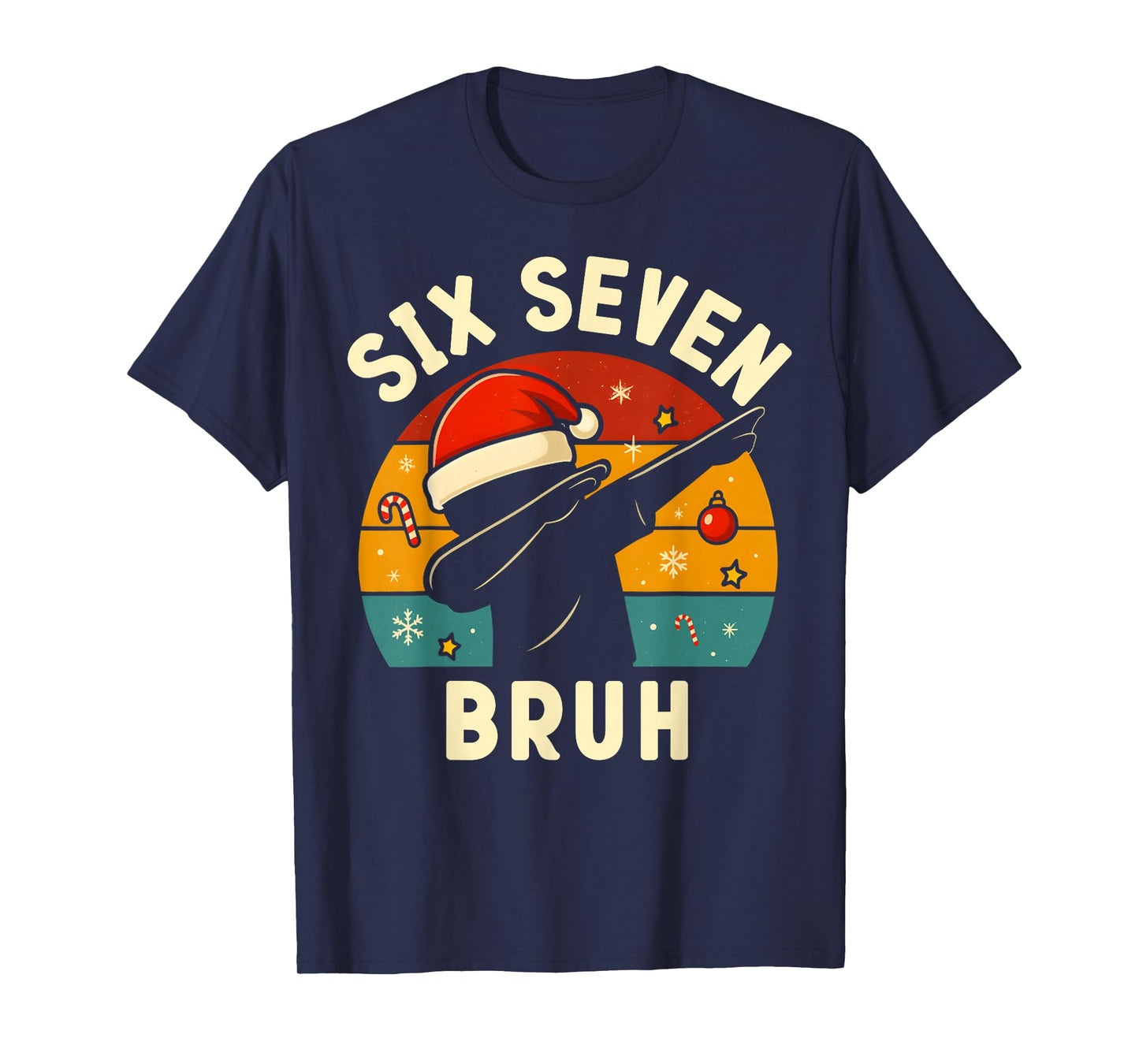 Funny 67 Christmas Dabbing Boy Bruh 6-7 Numbers 6 7 Meme T-Shirt