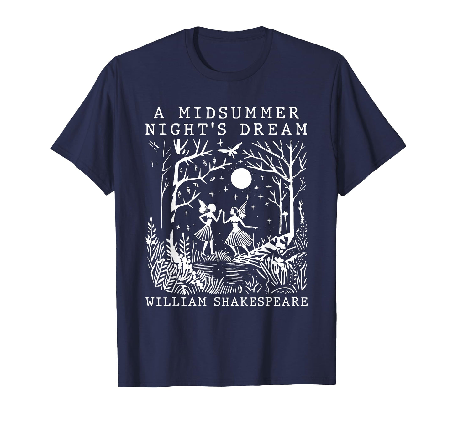 A Midsummer Night's Dream Shakespeare Theater Poetry Drama T-Shirt