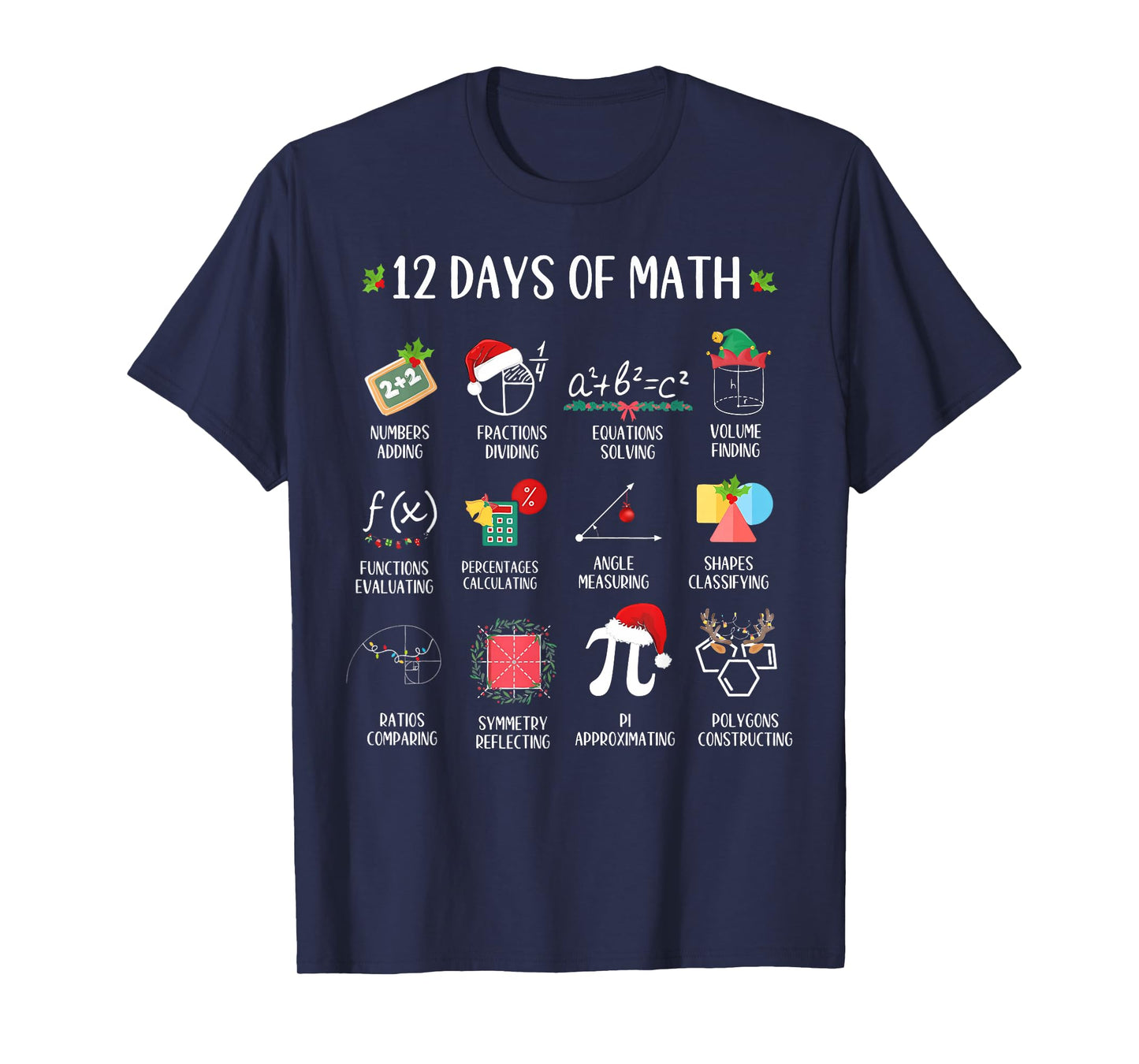 12 Days of Math Christmas Teacher Mathematics Xmas Holiday T-Shirt