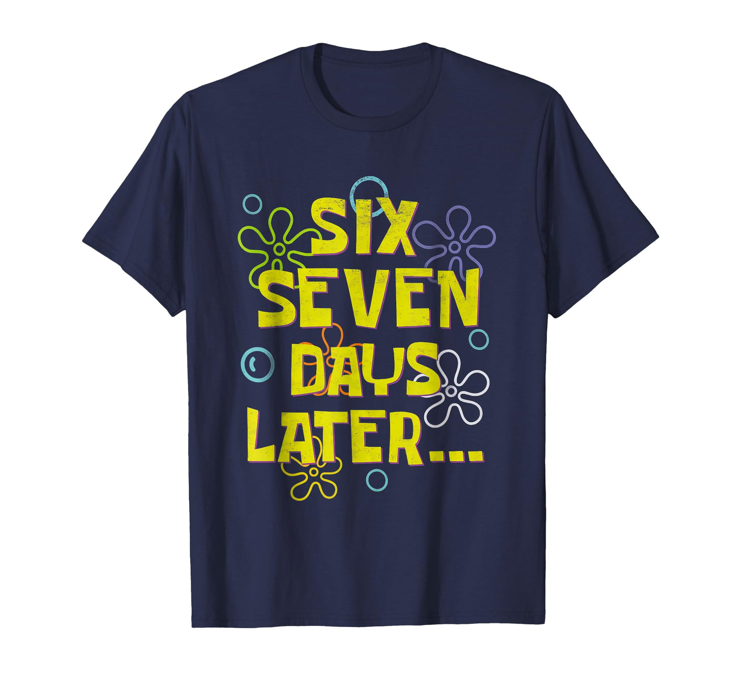 Six Seven Days Later Funny 67th Day of School 6 7 Meme Cool T-Shirt