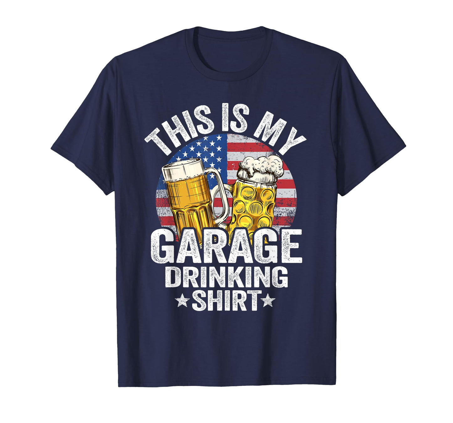 Garage Drinker Dad American Flag This Is My Garage Drinking T-Shirt