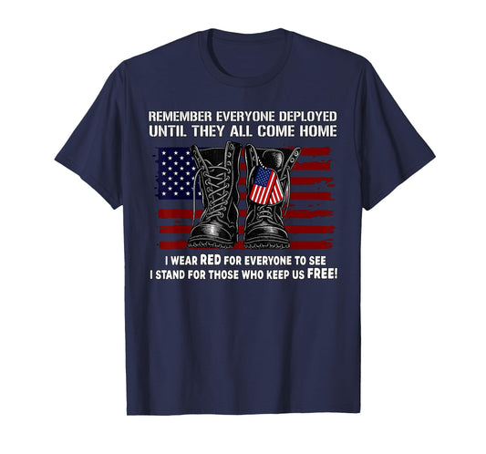 Remember Everyone Deployed Friday Military American Flag T-Shirt