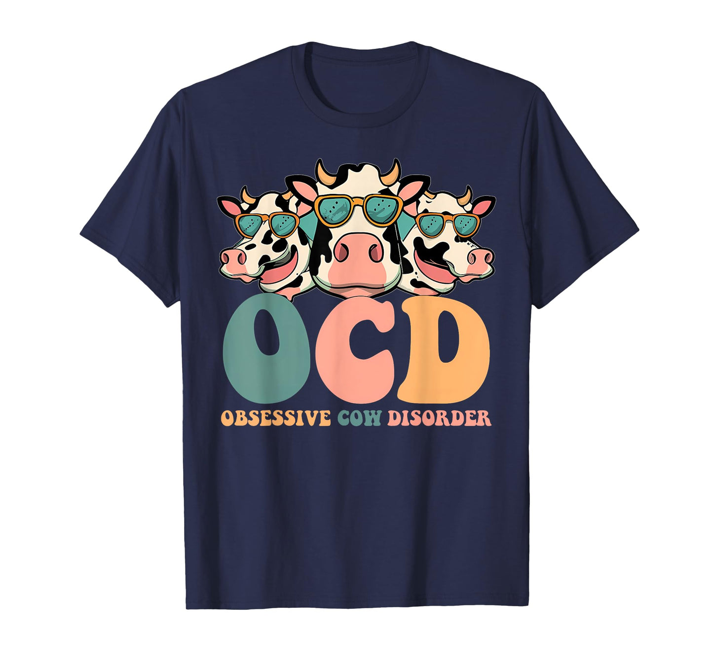 Cute OCD Obsessive Cow Disorder Funny Farmer Animal Cows T-Shirt