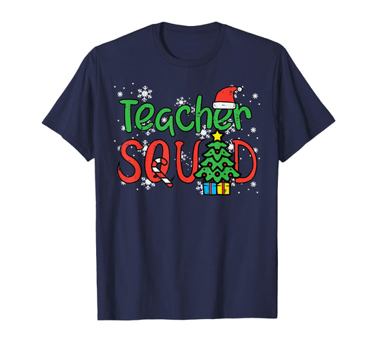 Christmas Teacher Squad Funny Xmas Teachers Crew Men Women T-Shirt