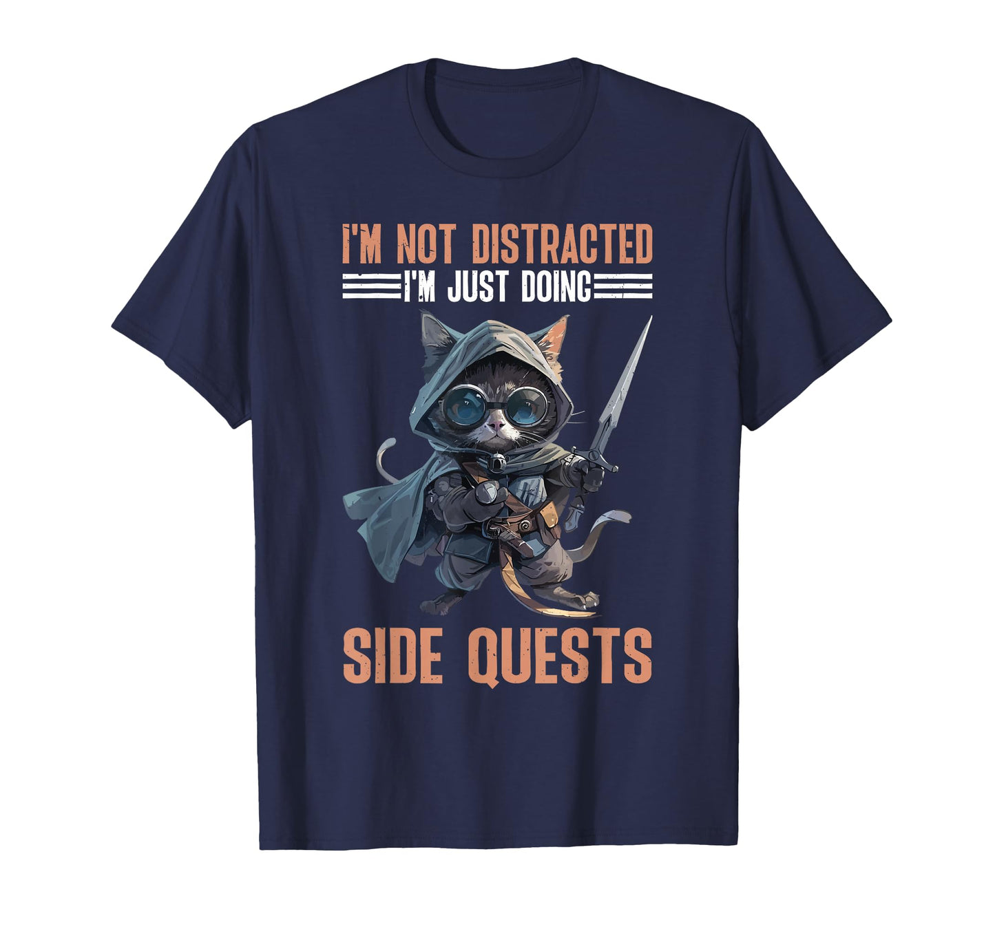 I'm Not Distracted I'm Just Doing Side Quests T-Shirt