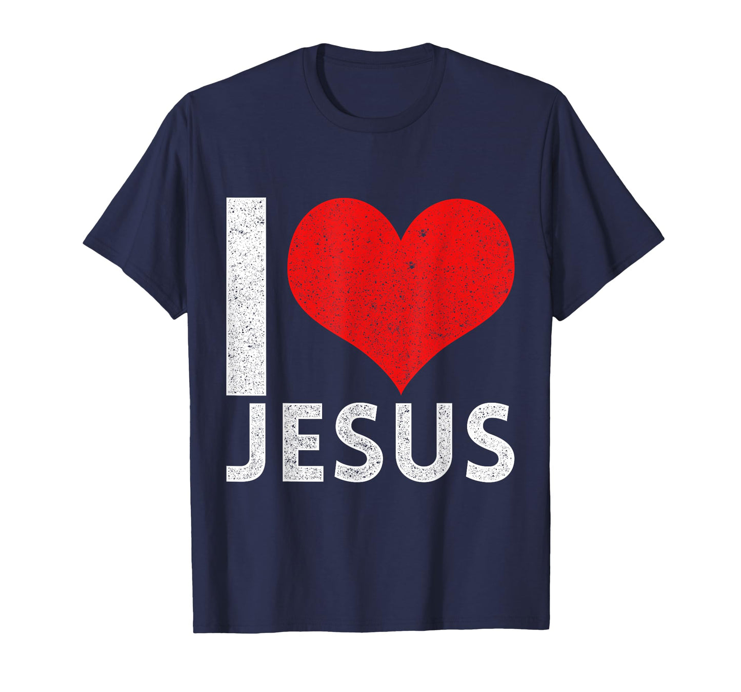 I Love Jesus T-Shirt