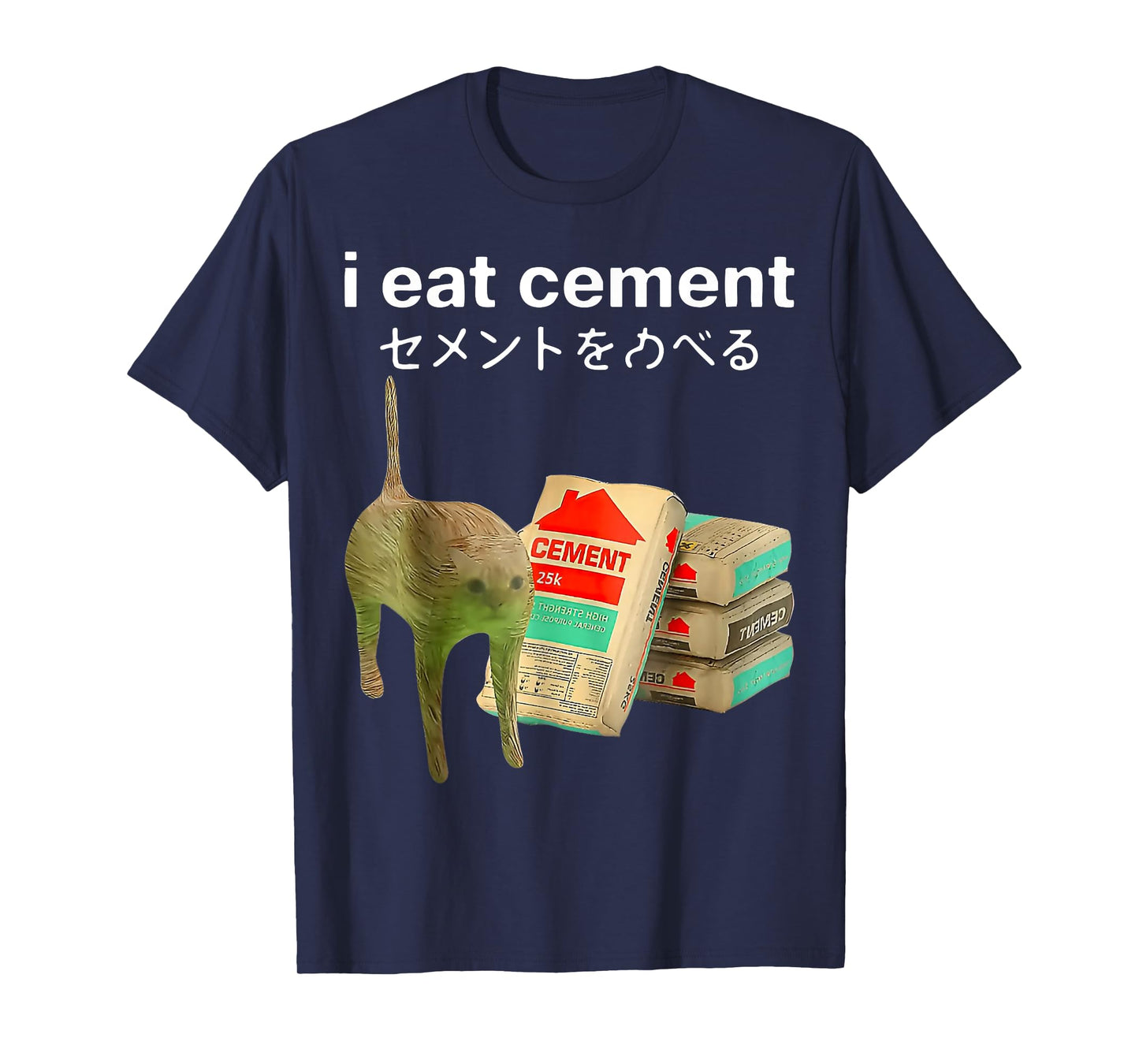 I Eat Cement Funny Cat Meme Japanese Gen Z Internet T-Shirt