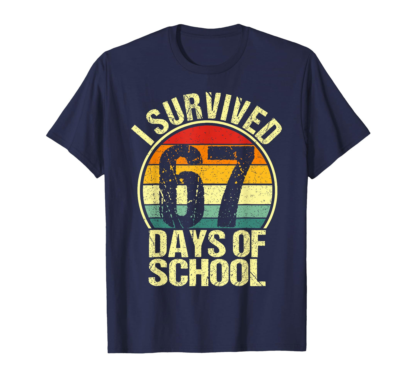Retro I Survived 67 Days of School Funny Six Seven 6 7 Meme T-Shirt