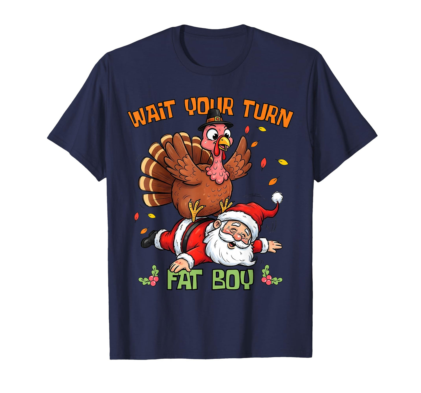 Funny Thanksgiving Christmas Turkey vs Santa for Men Women T-Shirt