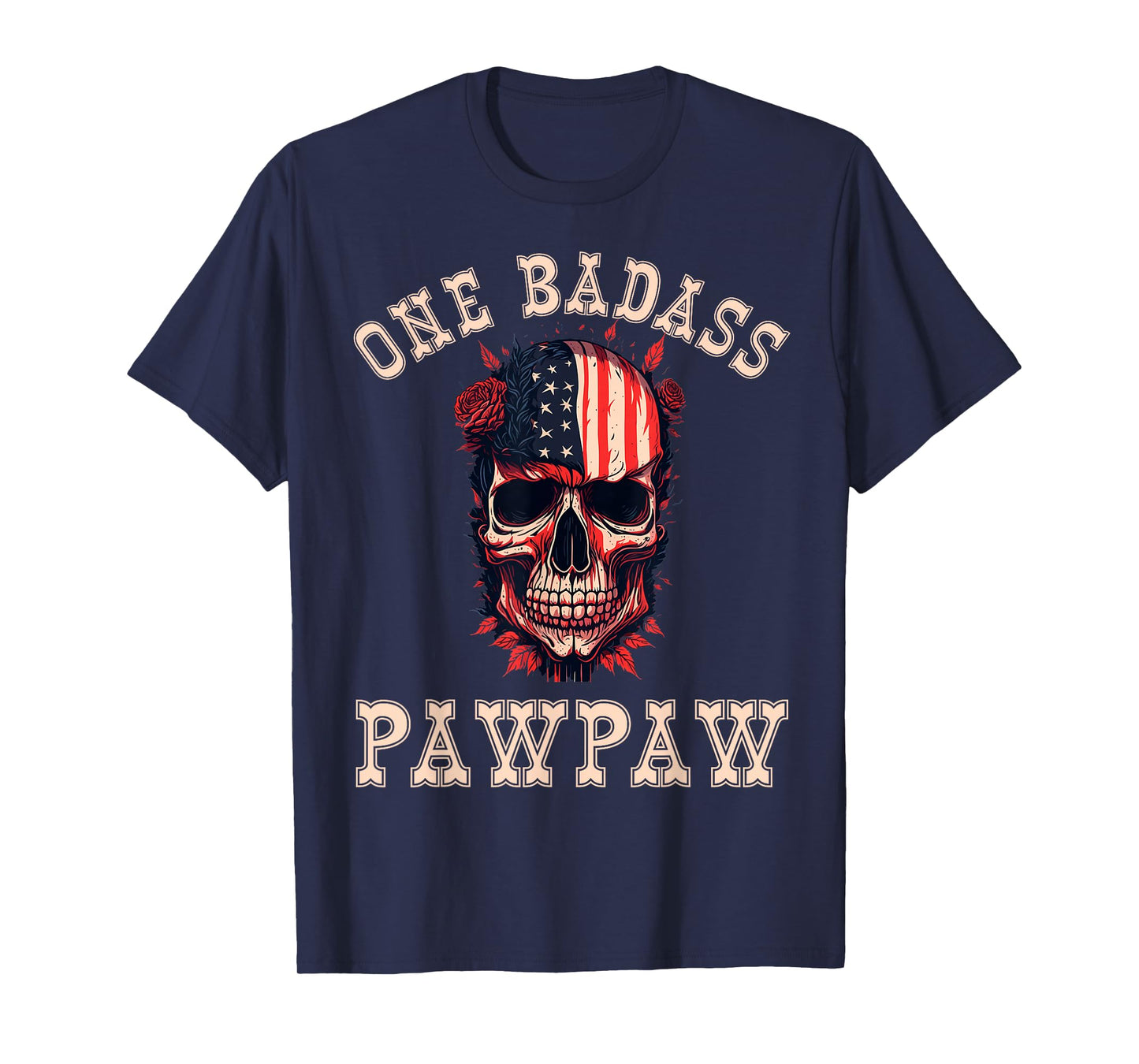One Badass Pawpaw USA Funny Vintage Fathers Day Grunge Skull T-Shirt