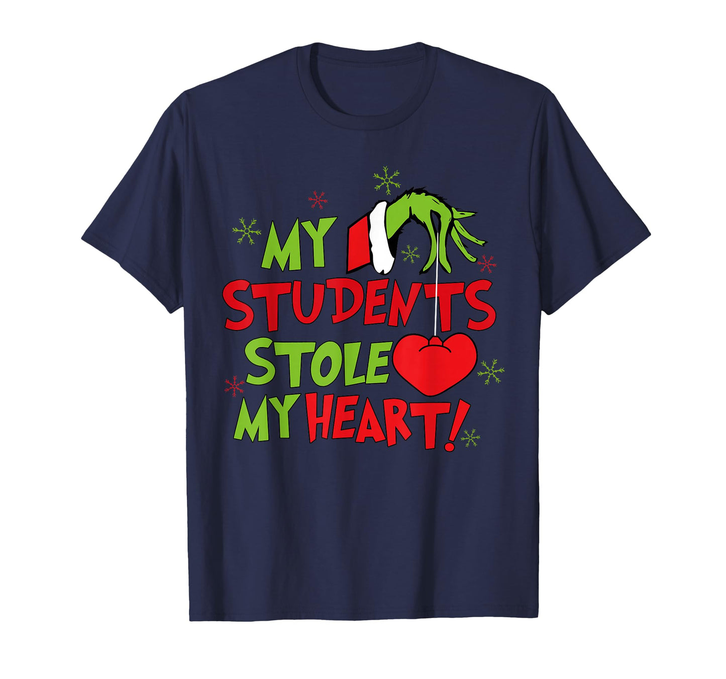 My Students Stole My Heart Christmas Holiday Teacher Pajamas T-Shirt
