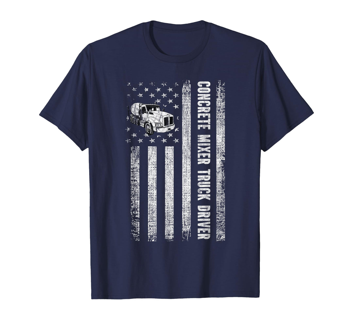 Patriotic Cement Concrete Mixer Truck Driver American Flag T-Shirt